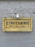 Vintage Hand-Painted Wooden Church Sign – "Confessions Daily"